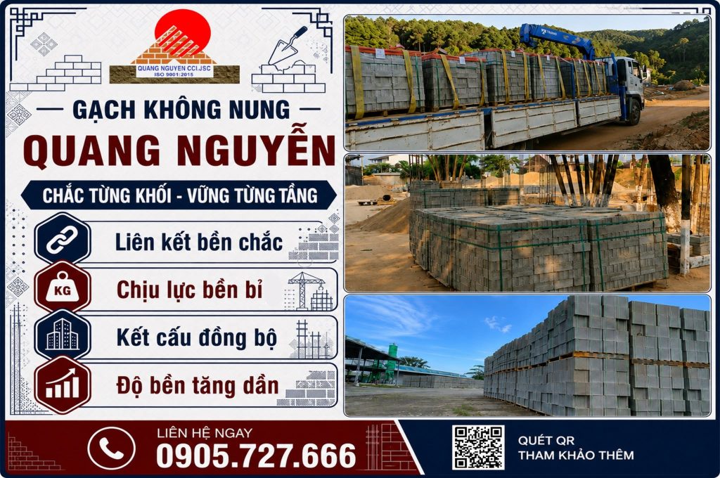 GẠCH KHÔNG NUNG QUANG NGUYỄN – CHẮC TỪNG KHỐI, VỮNG TỪNG TẦNG 1 as